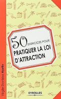 50 exercices pour pratiquer la loi d'attraction |... | Book