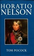 Horatio Nelson By Tom Poc*ck. 9781860199080