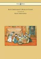 Kate Greenaway's Book of Games. Greenaway, Kate 9781473307117 Free Shipping.#