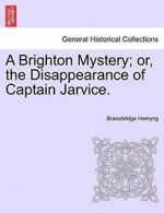 A Brighton Mystery; or, the Disappearance of Ca, Hemyng, Bracebridge,,
