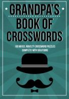 Grandpa's Book Of Crosswords: 100 novelty crosswords, Media, Clarity,