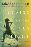 Claire of the Sea Light (Vintage Contemporaries). Danticat 9780307472274 New<|
