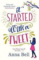 It Started With A Tweet: 'The perfect laugh-out-loud lov... | Book