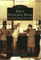 First National Bank: Hometown Banking Since 187. Patterson, Hambright<|