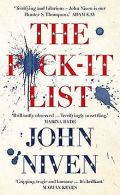 The F*ck-it List | Niven, John | Book