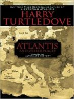Atlantis and other places by Harry Turtledove (Hardback)