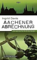 Aachener Abrechnung: Der sechste Fall für Britta Sander ... | Book