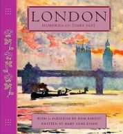 London: Memories of times pastLondon by Mary Anne Evans (Hardback)