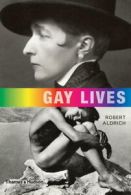 Gay lives by Robert Aldrich (Book)
