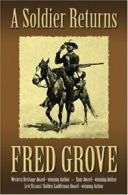 A Soldier Returns (Five Star First Edition Western) By Fred Grove,Five Star (ME