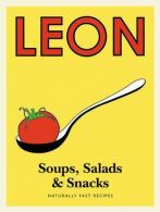 Leon Soups, Salads & Snacks, Leon Dok, ISBN 9781840916324