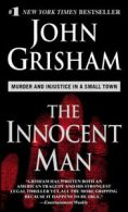 The Innocent Man by John Grisham (Paperback)