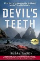 The Devil's Teeth: A True Story of Obsession and ... | Book