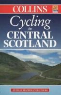 Cycling guide: Cycling in central Scotland (Spiral bound)