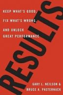 Results: Keep What's Good, Fix What's Wrong, and Un... | Book