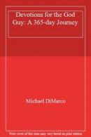 Devotions for the God Guy: A 365-day Journey. DiMarco 9780800721046 New<|