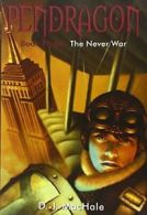 The Never War (Pendragon (Hardcover)). Machale 9781416936275 Free Shipping<|