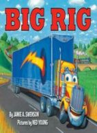 Big Rig.by Swenson New 9781423163305 Fast Free Shipping<|