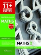 11+ Practice Papers, Maths Pack 2 (Multiple Choice): Maths Test 5, Maths Test 6