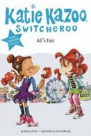 Katie Kazoo, switcheroo: All's fair by Nancy E Krulik (Paperback)