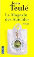 Le magasin des suicides | Teulé, Jean | Book