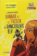 Hannah et le trésor du Dangerous Elf | Benson, Stéphanie | Book