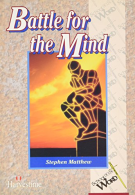 Battle for the Mind, Matthew, Stephen, ISBN 0947714103