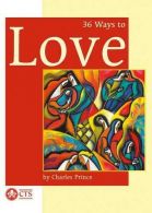 36 Ways to Love (Spirituality), Prince, Charles, ISBN 1860822916