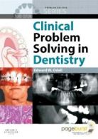 Clinical Problem Solving in Dentistry Text and Evolve eBooks Package by Edward