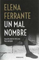 Un mal nombre (Dos amigas 2) | Ferrante, Elena | Book