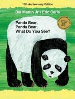 Panda Bear, Panda Bear, What Do You See? 10th A. Martin, Carle<|
