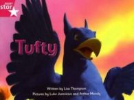 FANTASTIC FOREST: Fantastic Forest Pink Level Fiction: Tufty by Lisa Thompson