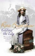 Gilding the lily by Rita Bradshaw (Paperback)