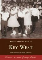 Key West Florida (Black America Series). Sawyer, Wells-Bowie 9780738506845<|