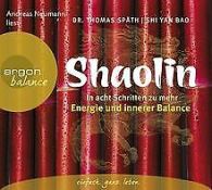 Shaolin: In acht Schritten zu mehr Energie und innerer B... | Book