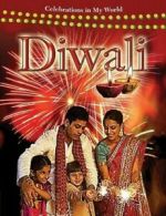 Celebrations in my world: Diwali by Kate Torpie (Paperback)