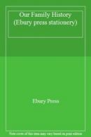 Our Family History (Ebury press stationery) By Ebury Press