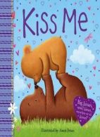 Kiss Me By Anna Jones