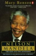 Nelson Mandela: The Man and the Movement by Mary Benson (Paperback)