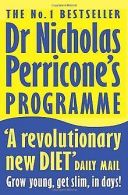 Dr Nicholas Perricone's Programme: Grow Young, Get Slim,... | Book