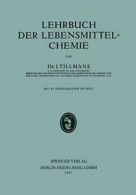 LehrBook Der Lebensmittel-Chemie. Tillmans 9783662298176 Fast Free Shipping.#