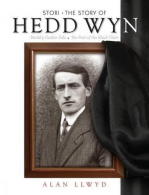 Stori Hedd Wyn/the Story of Hedd Wyn, Alan Llwyd, ISBN 1906