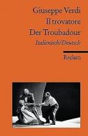 Il trovatore / Der Troubadour: Italienisch/Deutsch ... | Book