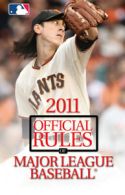Official Rules: 2011 Official Rules of Major League Baseball by Triumph Books