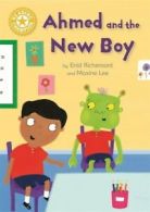 Reading champion: Ahmed and the new boy by Enid Richemont (Paperback)