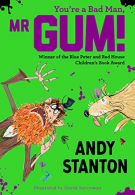 You're a Bad Man, Mr. Gum!, Stanton, Andy, ISBN 1405293691