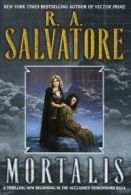 Mortalis by R. A Salvatore