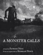 A monster calls by Siobhan Dowd (Paperback)