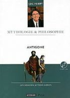 Antigone | Ferry, Luc | Book