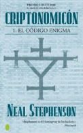 Criptonomicon I: El Codigo Enigma: 1 (Ciencia Fccion / Science Fiction) By Neal